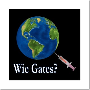 Wie Gates? Posters and Art